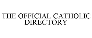 THE OFFICIAL CATHOLIC DIRECTORY