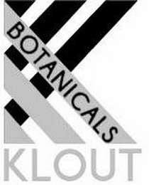 K KLOUT BOTANICALS