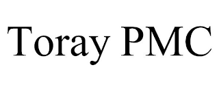 TORAY PMC