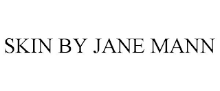 SKIN BY JANE MANN