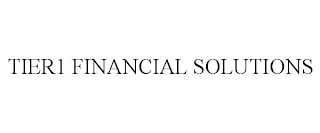 TIER1 FINANCIAL SOLUTIONS