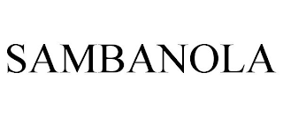 SAMBANOLA