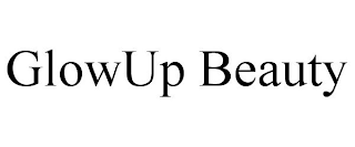 GLOWUP BEAUTY