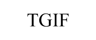 TGIF