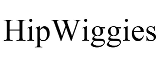 HIPWIGGIES