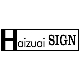 HAIZUAI SIGN