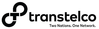 T TRANSTELCO TWO NATIONS. ONE NETWORK.