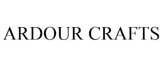 ARDOUR CRAFTS