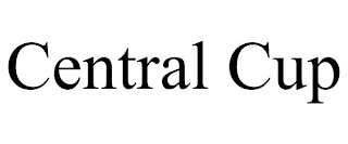 CENTRAL CUP