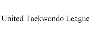UNITED TAEKWONDO LEAGUE