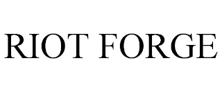 RIOT FORGE