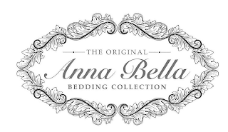 THE ORIGINAL ANNA BELLA BEDDING COLLECTION