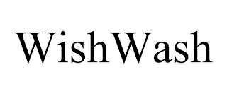 WISHWASH