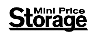 MINI PRICE STORAGE