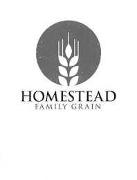 HOMESTEAD FAMILY GRAIN