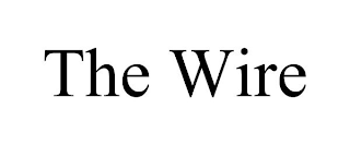 THE WIRE