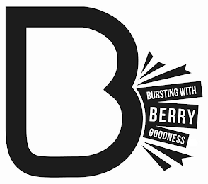 B BURSTING WITH BERRY GOODNESS