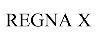 REGNA X