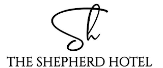 SH THE SHEPHERD HOTEL