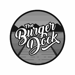 THE BURGER DOCK