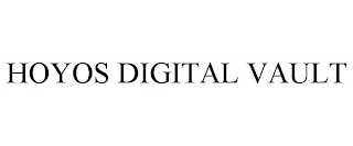 HOYOS DIGITAL VAULT