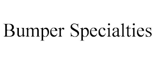BUMPER SPECIALTIES