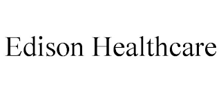 EDISON HEALTHCARE