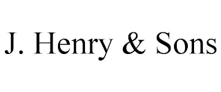 J. HENRY & SONS