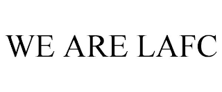 WE ARE LAFC