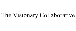 THE VISIONARY COLLABORATIVE