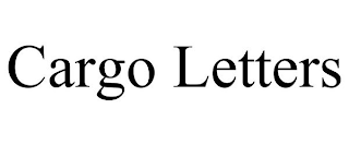 CARGO LETTERS