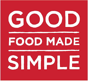 GOOD FOOD MADE SIMPLE