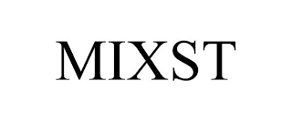 MIXST