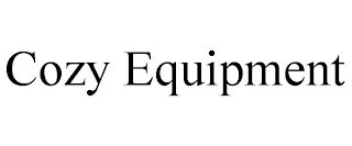 COZY EQUIPMENT