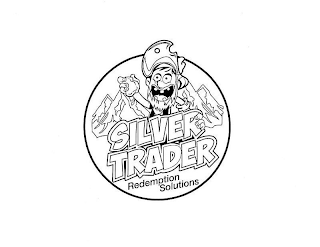 SILVER TRADER REDEMPTION SOLUTIONS