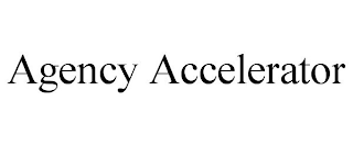 AGENCY ACCELERATOR