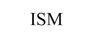 ISM