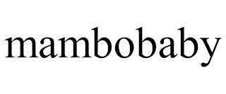 MAMBOBABY