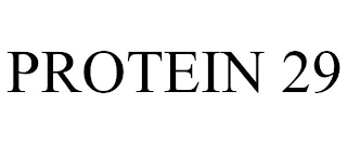 PROTEIN 29