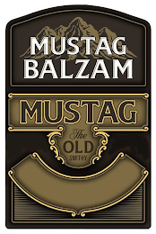 MUSTAG BALZAM MUSTAG THE OLD SMITHY