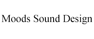 MOODS SOUND DESIGN