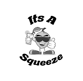 ITS A SQUEEZE