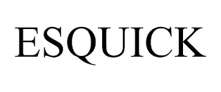 ESQUICK