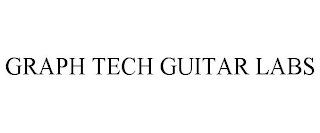 GRAPH TECH GUITAR LABS