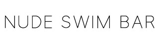 NUDE SWIM BAR