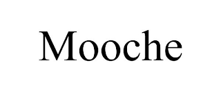 MOOCHE