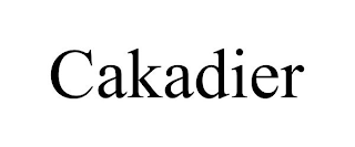 CAKADIER