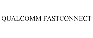QUALCOMM FASTCONNECT