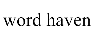 WORD HAVEN
