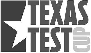 TEXAS TEST CUP